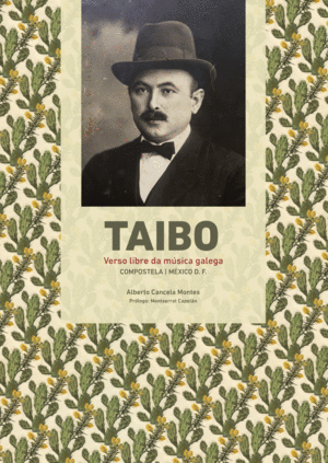 TAIBO. VERSO LIBRE DA MUSICA GALEGA