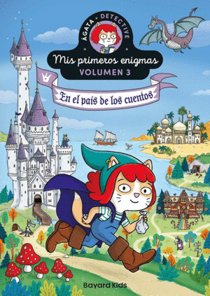 AGATA DETECTIVE. EN EL PAIS DE LOS CUENTOS