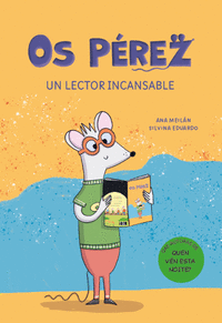 OS P�REZ. UN LECTOR INCANSABLE